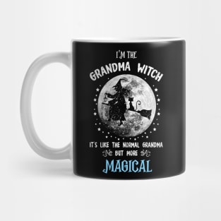 I'm The Grandma Witch Like A Normal Grandma But More Magical Mug